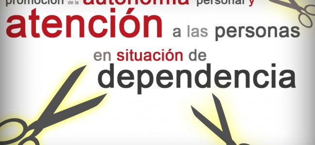 Adiós Ley de Dependencia: El Gobierno que se desentiende de su ciudadanía Adiós Ley de Dependencia: El Gobierno que se desentiende de su ciudadanía