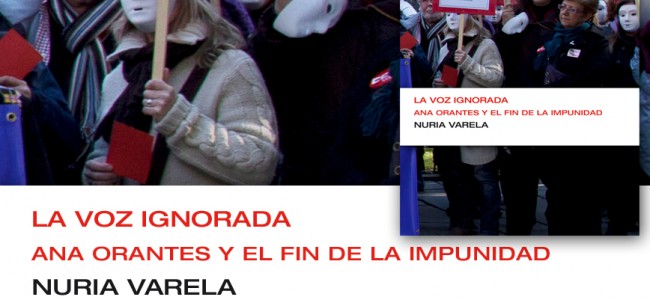 LIBRO: La voz ignorada. Ana Orantes y el fin de la impunidad. Nuria Varela LIBRO: La voz ignorada. Ana Orantes y el fin de la impunidad. Nuria Varela