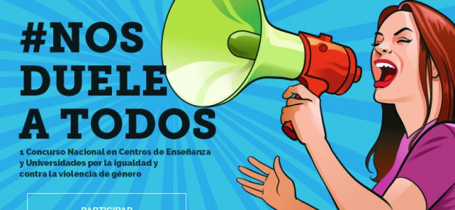 Lanzan el Concurso «Nos duele a todos» para que estudiantes diseñen una campaña contra la violencia de género Lanzan el Concurso «Nos duele a todos» para que estudiantes diseñen una campaña contra la violencia de género