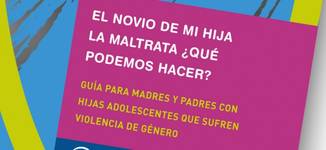 El Instituto Andaluz de la Mujer publica una guia para que las familias detecten y actúen ante la violencia de género en adolescentes El Instituto Andaluz de la Mujer publica una guia para que las familias detecten y actúen ante la violencia de género en adolescentes