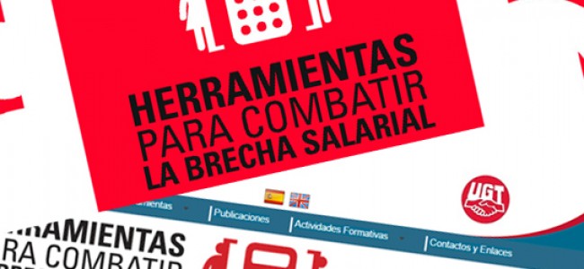La Unión General de Trabajadores crea una web para combatir la brecha salarial La Unión General de Trabajadores crea una web para combatir la brecha salarial